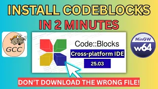 Install CodeBlocks on Windows the Right Way Full GCC Compiler Setup