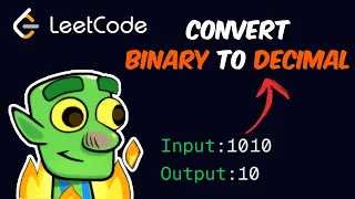LeetCode Binary To Decimal java FREE DSA Series