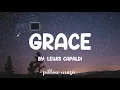 Grace - Lewis Capaldi (Lyrics) 🎵