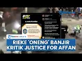 Download Lagu Reike 'Oneng' Banjir Kritik Minta Evaluasi Tragedi Rantis Brimob Tabrak Ojol: Bu Demonya kan ke DPR
