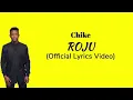 Chiké - #Roju (Official Lyrics Video)