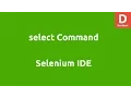 Selenium IDE Select Command