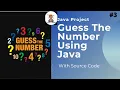 Guess The Number Game Using Java Java Project Tutorial