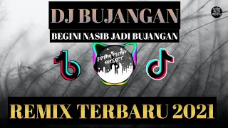 Download DJ BEGINI NASIB JADI BUJANGAN VIRAL 2021 MP3