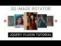 3D Image Rotating slider using Jquery Jquery Plugin Tutorial