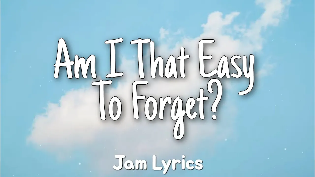 Am I That Easy To Forget? - Engelbert Humperdinck ✓Lyrics✓ Am I That Easy To Forget? - Engelbert Humperdinck ✓Lyrics✓