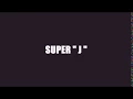 Download Lagu SUPER J BY TEAM-HORROR