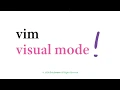 vim - visual mode