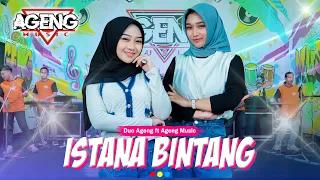 istana bintang duo ageng ft ageng music official live music 