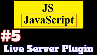 JavaScript Tutorial in Hindi Use of Live Server Plugin in Visual Studio Code