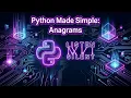 Python for Beginners Project Check if Two Words are Anagrams