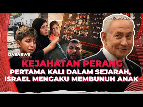 Pertama Kali dalam Sejarah, Israel Mengaku Telah Membunuh Anak-Anak