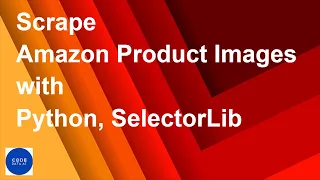 Scrape Amazon Product Images with Python SelectorLib