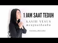 Download Lagu 1 Jam Saat Teduh Rachel Mutiara - Kasih Yesus menguatkanku ( Pujian Penyembahan Saat Teduh )