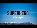 Lagu Superhero | Alex hagen | NCS | lyric video | 