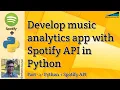 Hands-on Lab Develop music analytics app with Spotify API in Python