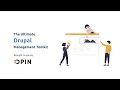 The Ultimate Drupal Management Toolkit