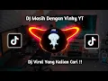 Download Lagu DJ Masih Dengan Vinky YT  Yang Kalian Cari Viral Tiktok Terbaru  2024 !!!