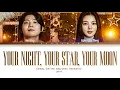 Giriboy, Kim You Jung Your night, your star, your moon (prod. Rocoberry) Lyrics