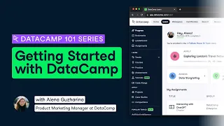 DataCamp 101 Getting Started with DataCamp