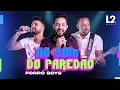 Download Lagu FORRÓ BOYS… NO SOM DO PAREDÃO (CLIP OFICIAL)