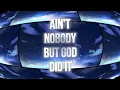 TobyMac, Jamie MacDonald - God Did It Lyrics Video