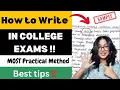 How to write in COLLEGE EXAMS Topper ke jaise likho Best tips for answer writing