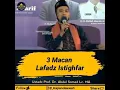Download Lagu ceramah ustad abdul somad tentang 3 macam lafadz istighfar