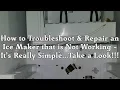 Troubleshooting Ice Maker Repair - Sears Kenmore Whirlpool Kitchenaid Refrigerator Not Working