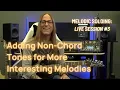 Melodic Soloing Live Session 3 Adding Non-Chord Tones for More Interesting Melodies