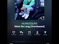 NUSKI2SQUAD (Leaked) Won’t Be Long