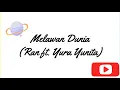 Download Lagu Melawan Dunia - RAN ft. Yura Yunita ( Original Key) #Melawandunia #Acousticcover