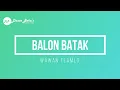 Lagu WAWAN TEAMLO - BALON BATAK (KARAOKE)
