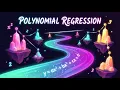 Polynomial Regression Made Simple Machine Learning for Beginners