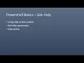 Powershell Basics - Using the Get-Help Cmdlet