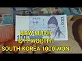 What s it worth The 1000 South Korean Won Note - Currency Universe English