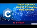 18-03-2021 Default Arguments Function Overloading Inline Functions