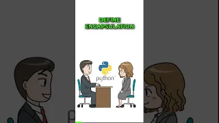 Define Encapsulation in Python