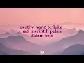 PERTIWI - YURA YUNITA - LIRIK