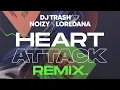 Download Lagu DJ Trash x Noizy x Loredana - Heart Attack (REMIX)