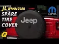 Mopar Spare Tire Cover for 2018 Jeep Wrangler JL with 32 Tire