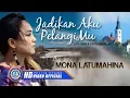 Download Lagu Mona Latumahina - Jadikan Aku PelangiMu | Lagu Rohani (Official Music Video)
