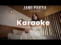 Download Lagu Jang Paksa-Mitha Talahatu Karaoke