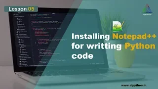 L5 Installing notepad IDE for python programming Python Tutorial for Beginners