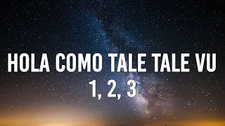 sofia reyes hola como tale tale vu 1 2 3 lyrics ft jason derulo u0026 de la ghetto