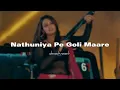 Download Lagu Nathuniya pe goli maare (slowed+reverb) Bhojpuri song || cinnamon clouds