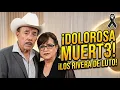 GOODBYE ETERNAL LOVE DON PEDRO RIVERA DEVASTATED by DEATH3 DONA ROSA SAAVEDRA URGENT