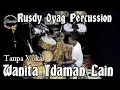 Download Lagu WANITA IDAMAN LAIN ll KENDANG RUSDY OYAG PERCUSSION  (TANPA VOKAL)