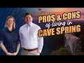 Pros Cons Of Living In Cave Spring VA