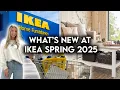 IKEA SHOP WITH ME SPRING 2025 NEW PRODUCTS HOME DECOR